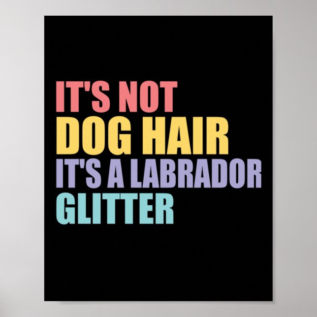 Póster No Es El Cabello De Perro Es Un Purpurina De Labra (Frente)
