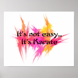 Póster No es fácil - Naranja rosa de Karate