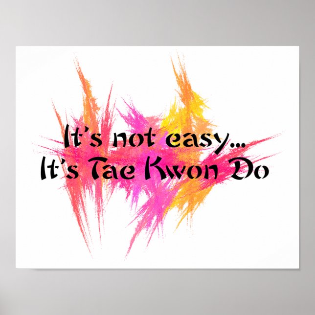 Póster No es fácil - Naranja rosa de Taekwondo (Frente)