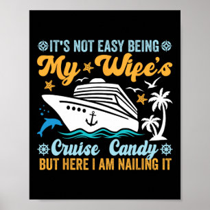 Póster No es fácil ser el dulce de crucero divertido de m