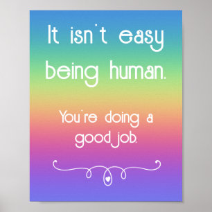 Póster No es fácil ser humano, buen trabajo, Poster arcoi