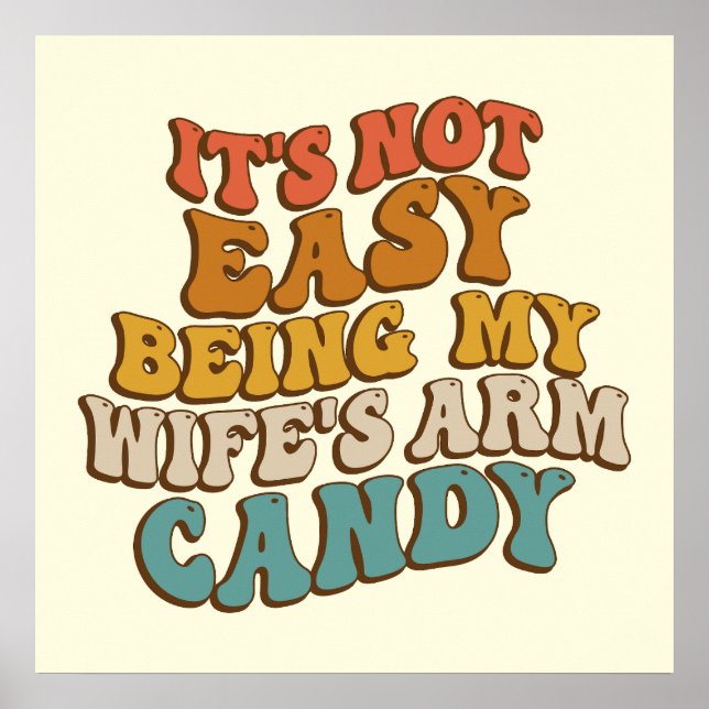 Póster No Es Fácil Ser Mis Esposas Arman Candy Retro Groo (Frente)