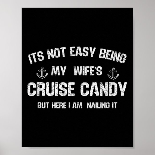 Póster No Es Fácil Ser Mis Esposas Cruise Candy Funny Hus (Frente)