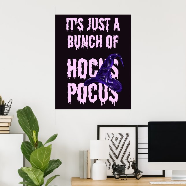 Póster No es más que un montón de Hocus Pocus (Oficina en casa)