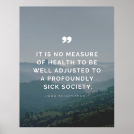 Póster No es medida de salud - Jiddu Krishnamurti