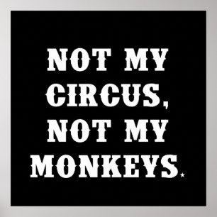 Póster No es mi circo, no mis monos