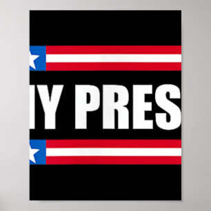 Póster No es mi presidente _ No mi voz, no mi valor