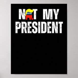 Póster No es mi presidente Trump 2025