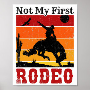 Póster No es mi primer rodeo Cowgirl Horse Sunset