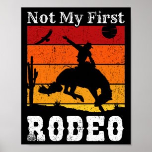 Póster No es mi primer rodeo Cowgirl Horse Sunset