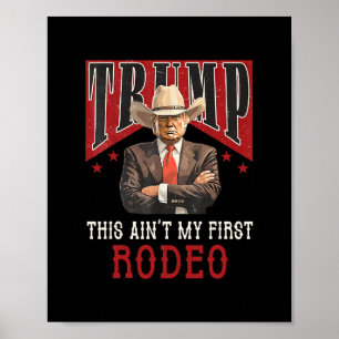 Póster No Es Mi Primera Camiseta De Rodeo Western Vaquero