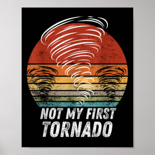 Póster No Es Mi Primera Cita Graciosa De Tornado, No Mi P