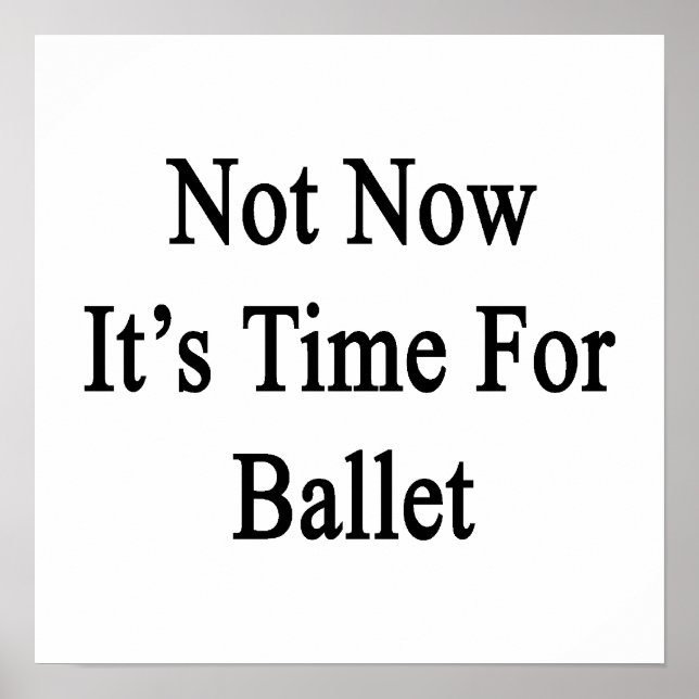 Póster No es momento de ballet (Frente)
