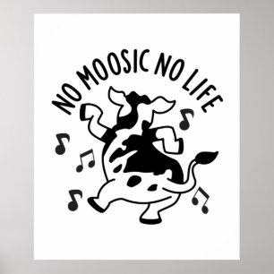 Póster No es Moosic No Life Funny Cow Pun