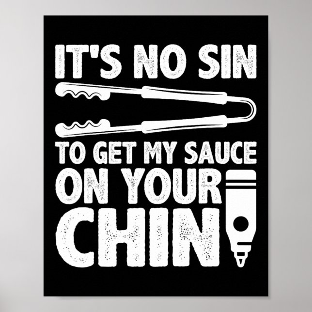 Póster No es pecado conseguir mi salsa Funny Bbq Smoker B (Frente)