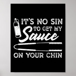 Póster No es pecado tener mi salsa en tu graciosa barbaco