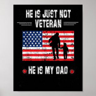 Póster No Es Solo Un Veterano, Es Mi Padre Veteranos.
