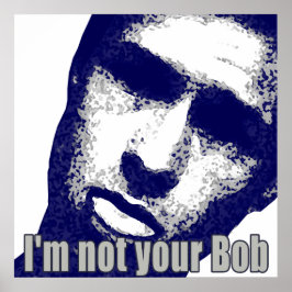 Póster No es tu lengua Bob