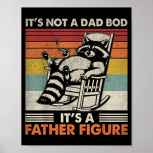 Póster No es un papá BOD una figura paterna para hombres 