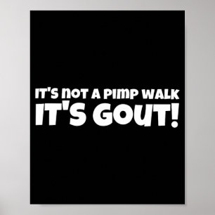 Póster No Es Un Paseo Gota Hombre Mayor Divertido Humor M