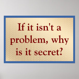 Póster No es un Problema Por Qué Secreto