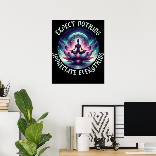 Póster No Esperar Nada, Apreciar Todo El Lotus Art (Oficina en casa)
