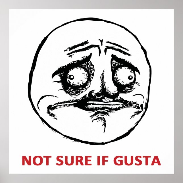 Póster No está seguro si Gusta - Poster (Frente)