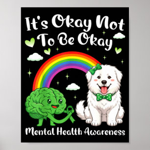Póster No estar bien salud mental conciencia grandes piri