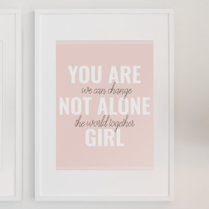 Póster No Estás Solo En Una Cita De Motivación Positiva C