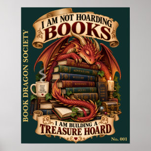 Póster No Estoy Acumulando Libros, Estoy Construyendo un