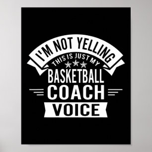Póster No Estoy Gritando Esto Es Solo Mi Voz De Entrenado