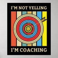 No estoy gritando estoy entrenando | Archery Mom