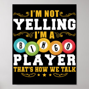 Póster No Estoy Gritando, Soy Un Jugador De Bingo Diverti