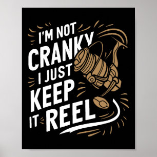 Póster No Estoy Gruñón Mantengo La Comedia De Pesca Y Ca