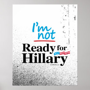 Póster No estoy listo para Hillary - Anti Hillary png.png