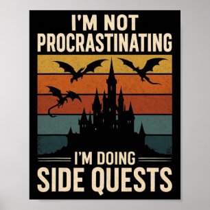 Póster No Estoy Procrastinando Estoy Haciendo Misiones Se