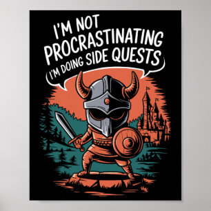 Póster No Estoy Procrastinando Misiones Secundarias Diver
