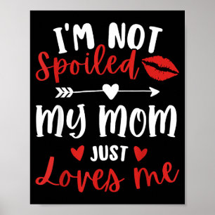 Póster No estoy siled mi mamá me ama hija hijo familia
