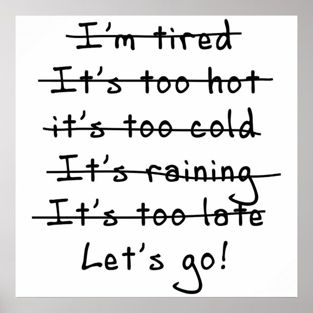Póster No Excuses...Let's Go (Frente)