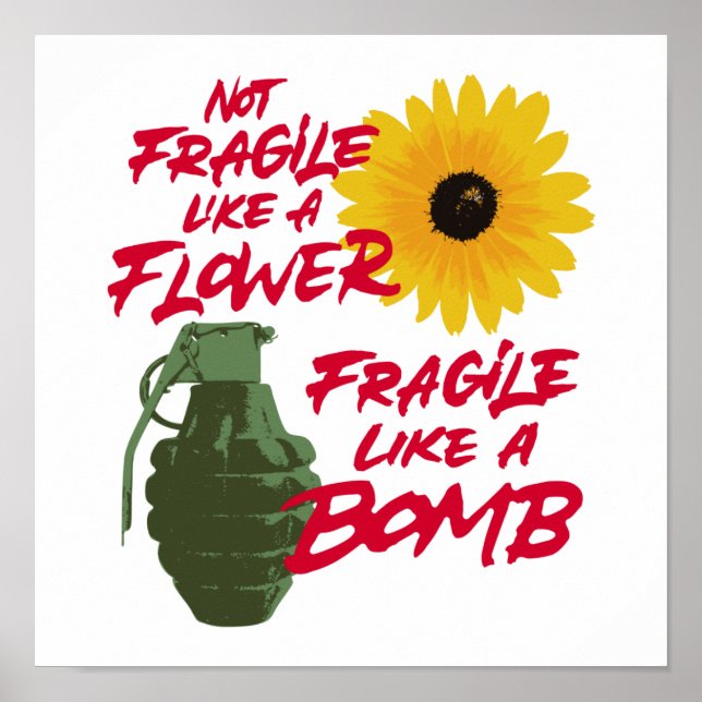 Póster No frágil como una flor frágil como una bomba (Frente)
