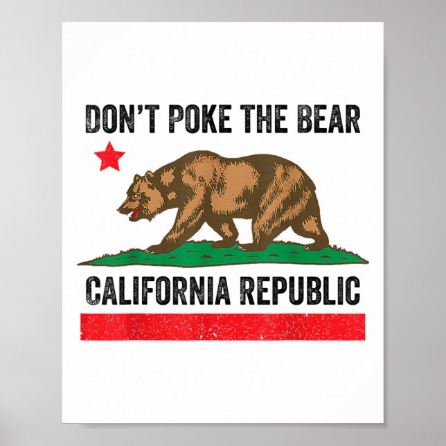 Póster No golpeen a la república de Bear California (Frente)
