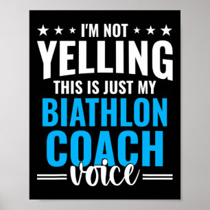 Póster No gritar al entrenador de biatlón Voz divertida B