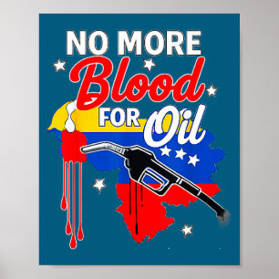 Póster No Guerra Venezuela, No Más Sangre Por Petróleo No