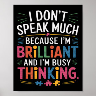 Póster No Hablo Mucho Porque Soy Conciencia de Autismo Br