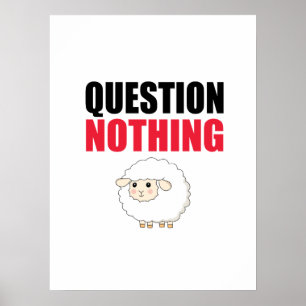 Póster No hacer preguntas a la oveja