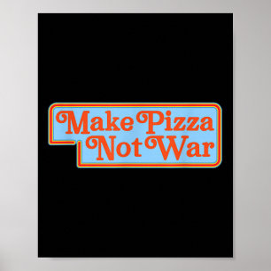 Póster No hagan graciosa la pizza, camiseta de guerra, ho