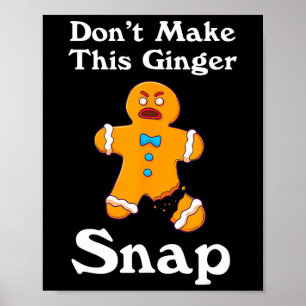 Póster No hagas Navidades de regalo de Ginger Snap Redhea