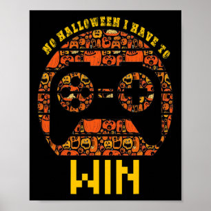 Póster No Halloween Tengo Que Ganar Conteo De Videojuegos