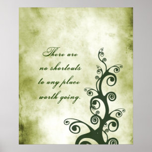 Póster No hay atajos a ningún lugar digno de ir