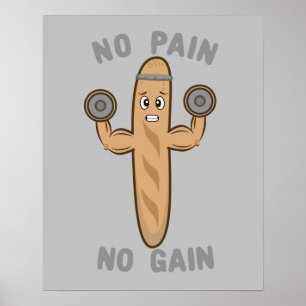 Póster No hay dolor, no hay gracia Kawaii Baguette trabaj